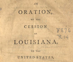 An Oration on the Cession of Louisiana to the United States by David Ramsay, published 1804